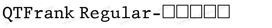 QTFrank Regular字体转换